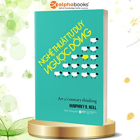 Nghệ Thuật Tư Duy Ngược Dòng - Thu