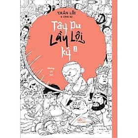 Tây du lầy lội ký 1 - Nhã Nam
