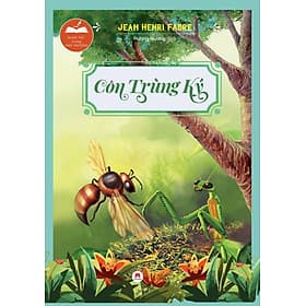 Danh Tác Trong Nhà Trường - Côn Trùng Ký Tái Bản 2024 (HH) - Hoàng Dân