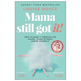 Sách ngoại văn: Mama Still Got It - Go