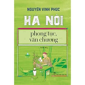 Sách Hà Nội - Phong Tục, Văn Chương - Vân Phong