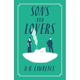 Tiểu thuyết kinh điển tiếng Anh: Sons and Lovers - An