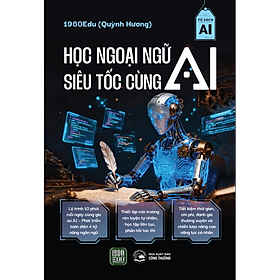 Sách - Học Ngoại Ngữ Siêu Tốc Cùng AI - Quỳnh Hương