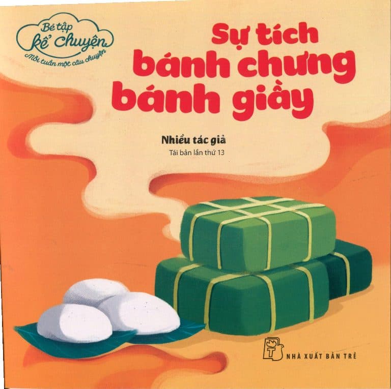 Sách Bé Tập Kể Chuyện - Sự Tích Bánh Chưng Bánh Giầy - ảnh 2