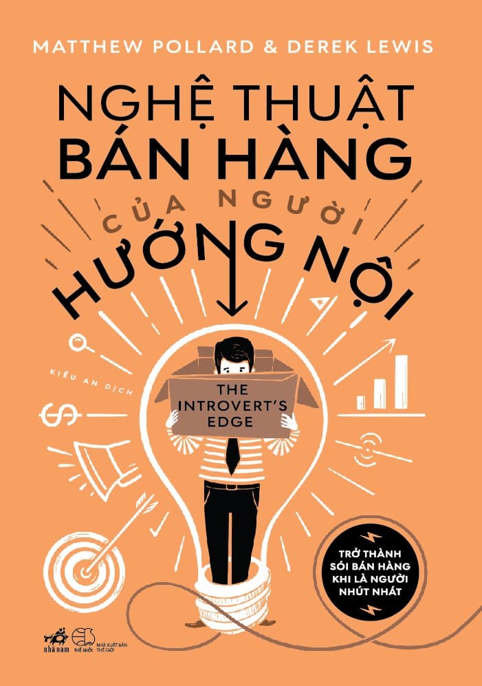 Sách Nghệ Thuật Bán Hàng Của Người Hướng Nội - Trở Thành Số 1 Bán Hàng Khi Là Người Nhút Nhát - ảnh 2