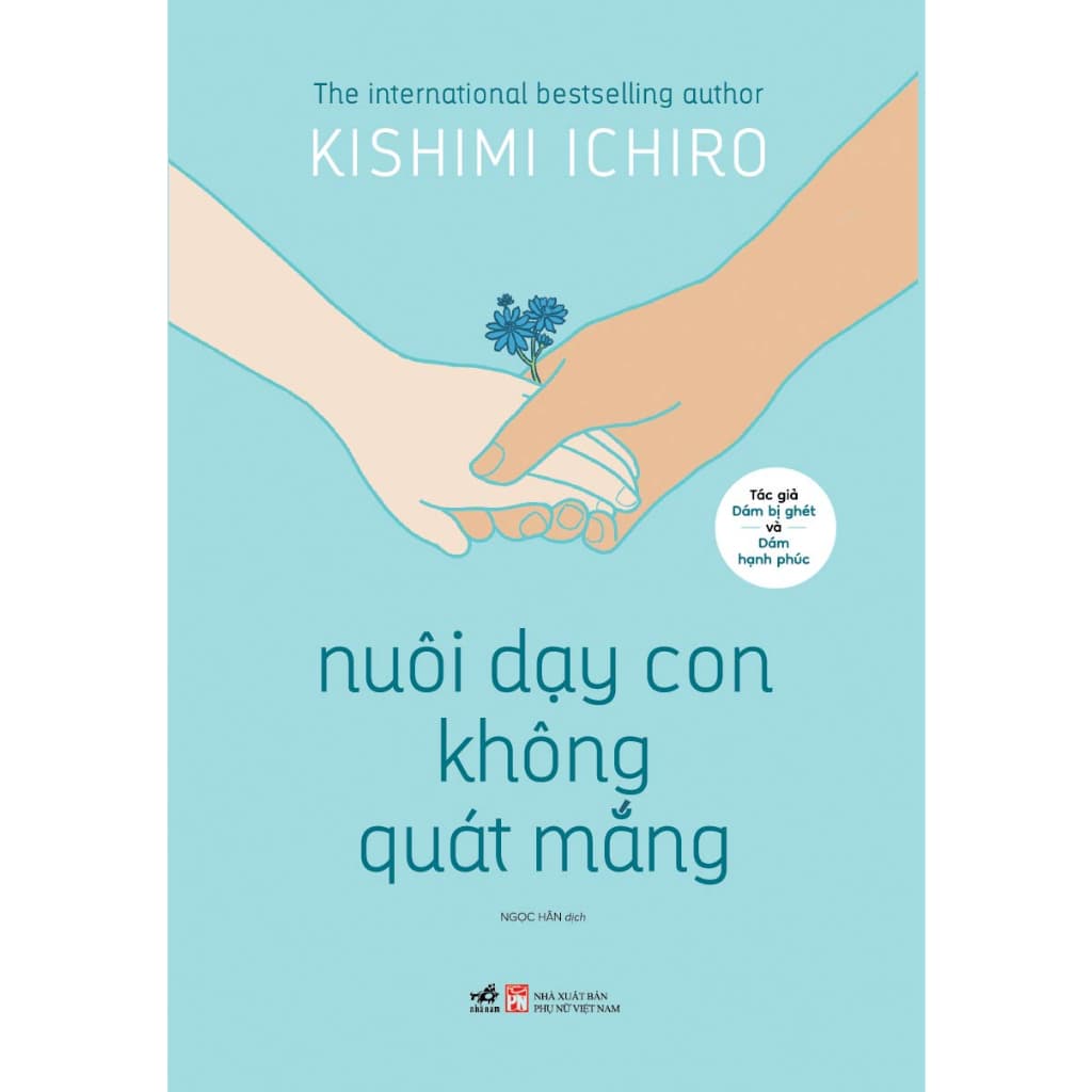 Nuôi Dạy Con Không Quát Mắng - ảnh 2