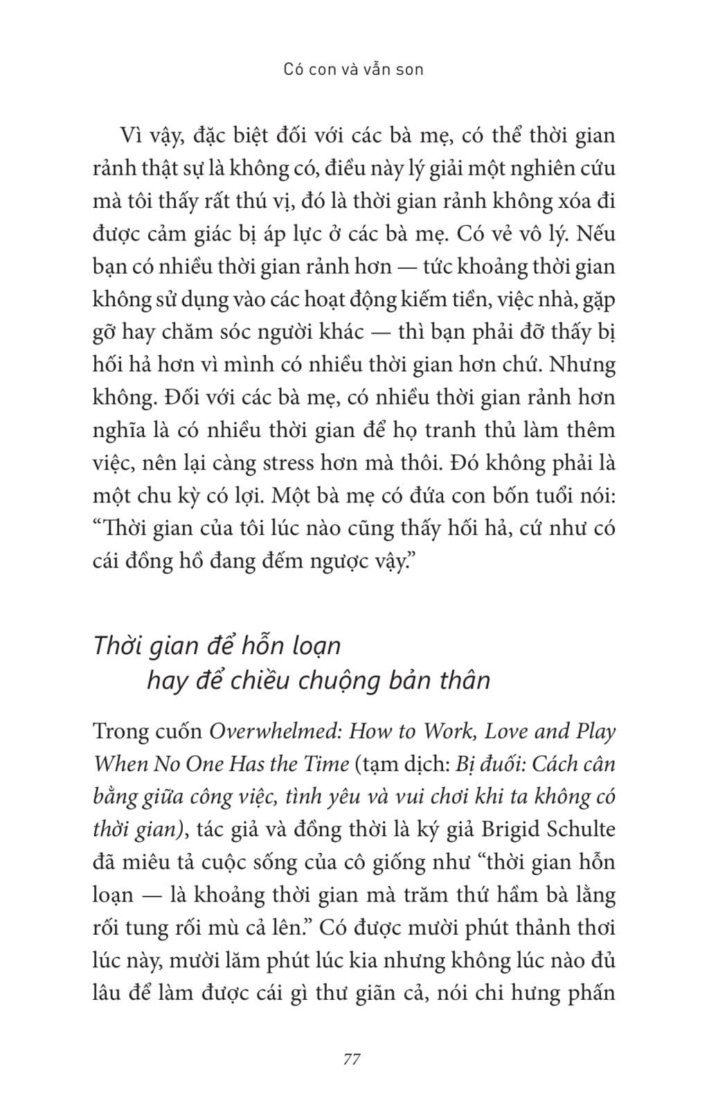 Có Con Và Vẫn Son: Cha Mẹ Giành Lại Cuộc Sống Riêng Tư - The Kids Are In Bed - ảnh 13