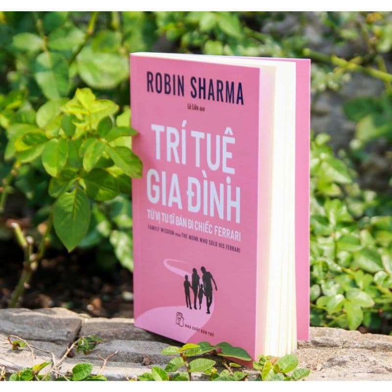 Sách Trí Tuệ Gia Đình Từ Vị Tu Sĩ Bán Đi Chiếc Ferrari - ảnh 4
