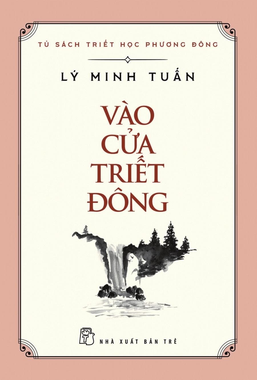 Sách Vào Cửa Triết Đông - ảnh 3