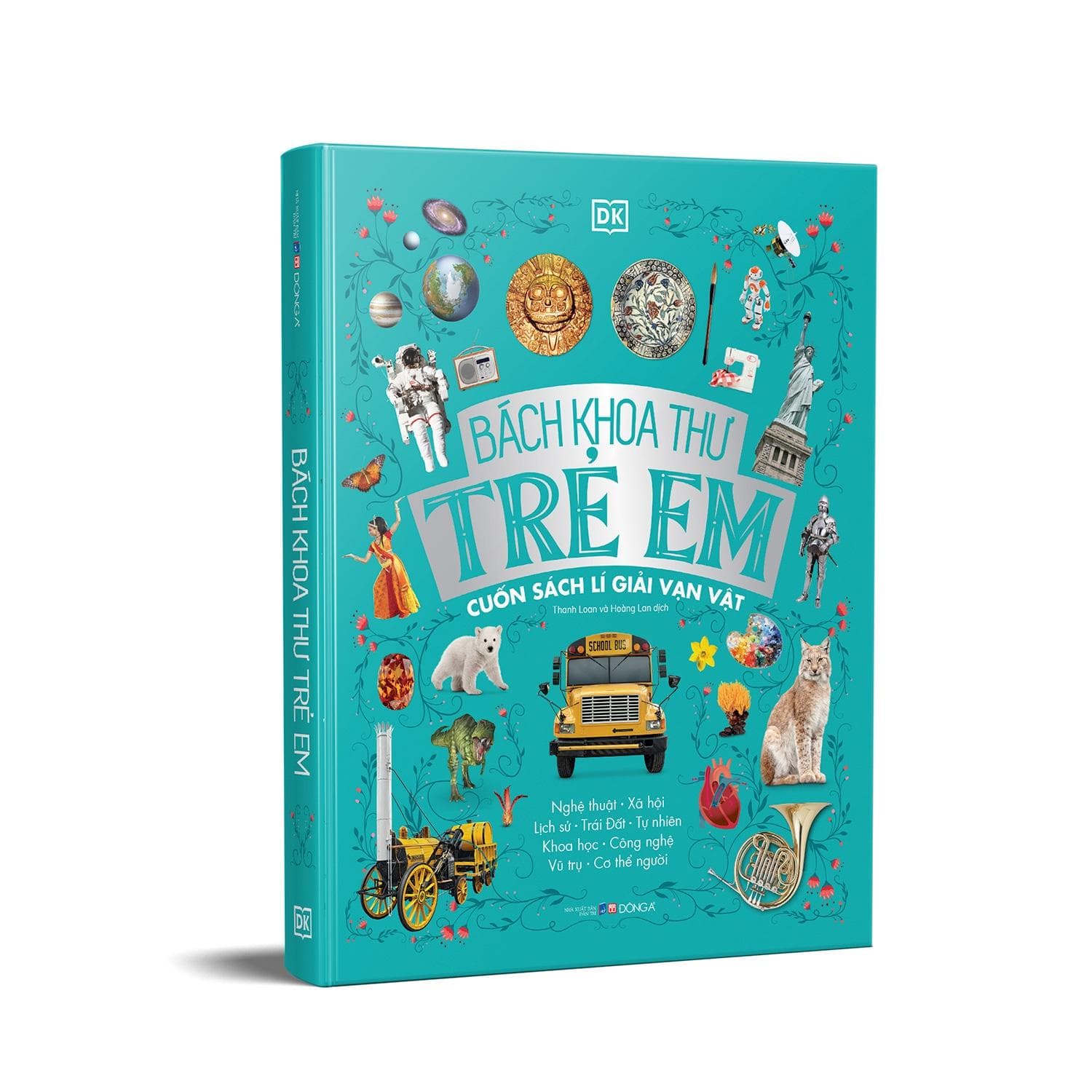 Bách Khoa Thư Trẻ Em - Cuốn Sách Lí Giải Vạn Vật - ảnh 7