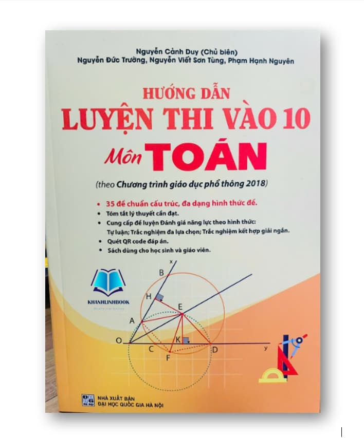 Sách - HƯỚNG DẪN LUYỆN THI VÀO 10 Môn TOÁN (theo Chương trình giáo dục phổ thông 2018) - ảnh 2
