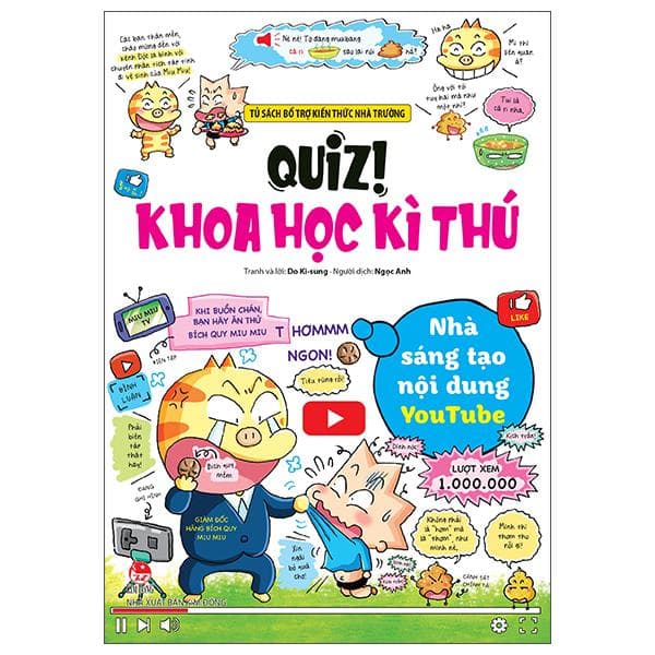 Sách - Quiz! Khoa Học Kì Thú - Nhà Sáng Tạo Nội Dung Youtube - ảnh 5