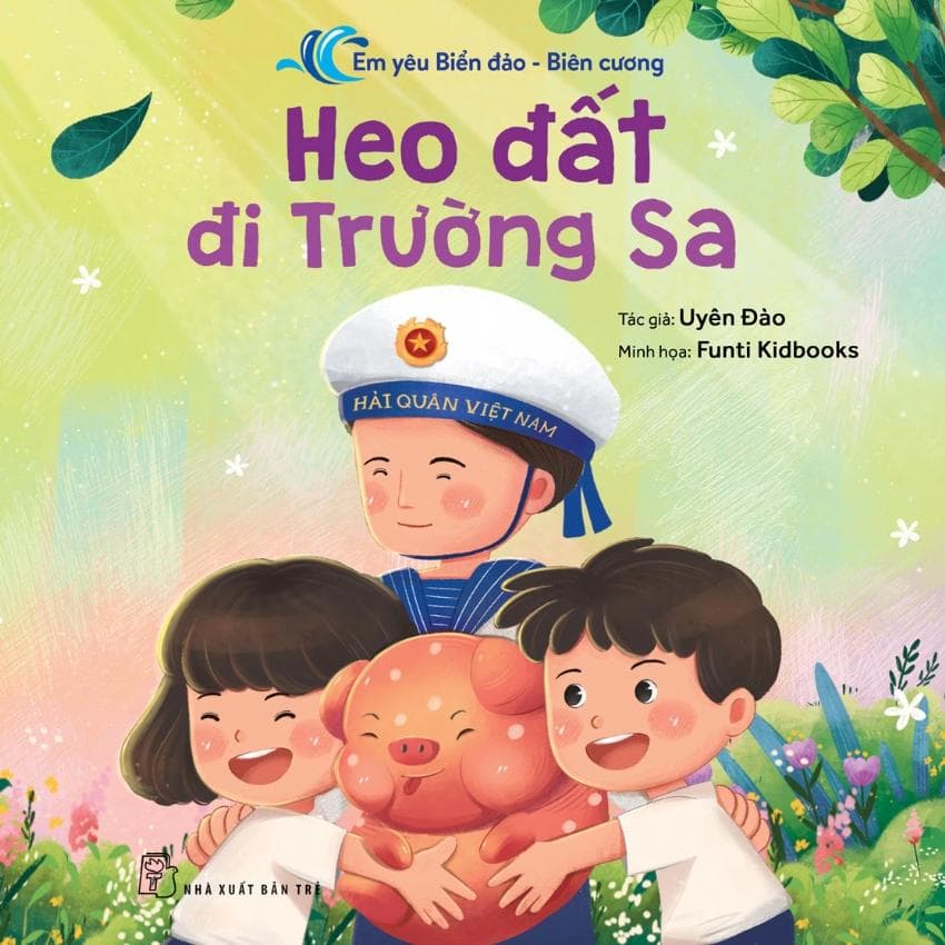 Em Yêu Biển Đảo-Biên Cương - Heo Đất Đi Trường Sa - ảnh 4