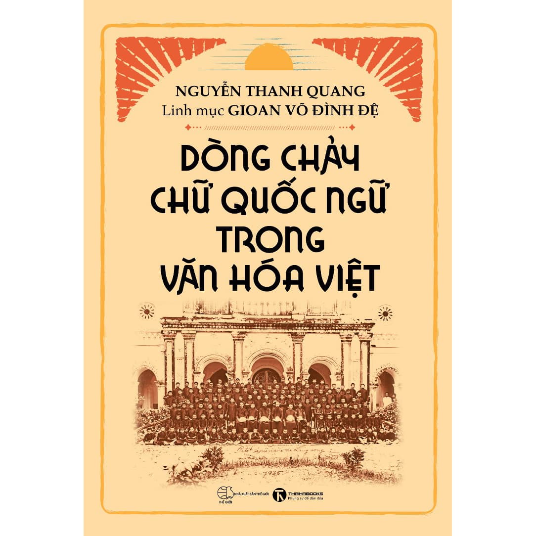 Sách Dòng Chảy Chữ Quốc Ngữ Trong Văn Hóa Việt - ảnh 2
