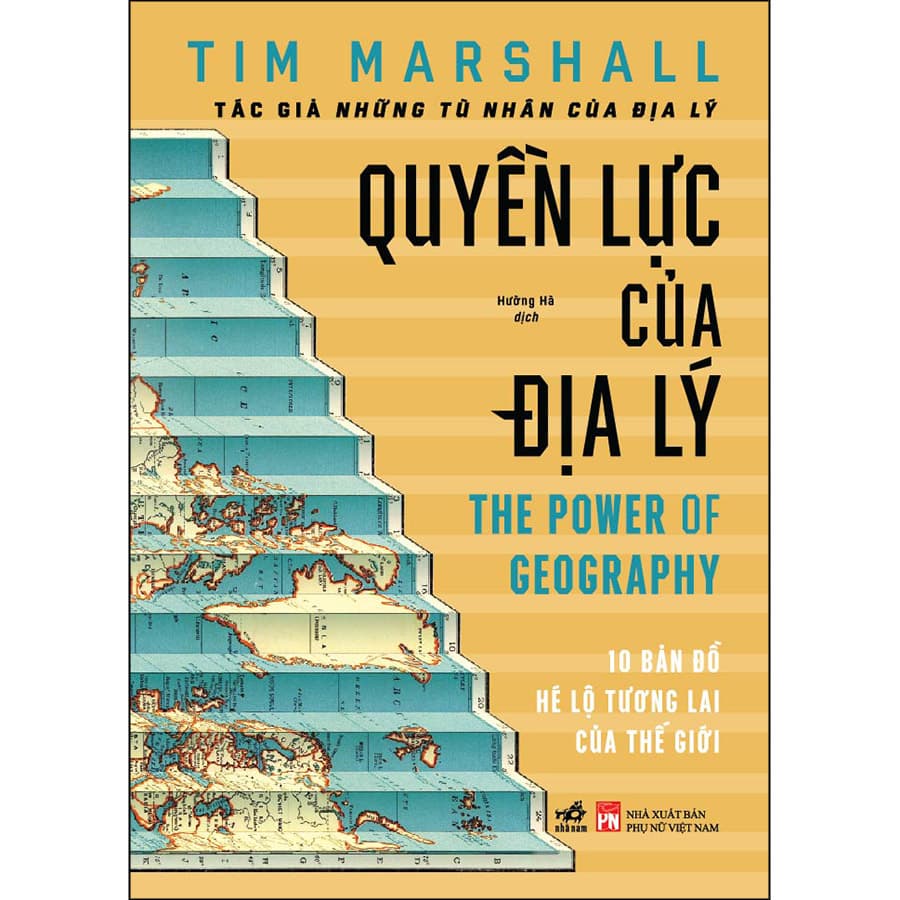 Sách Quyền Lực Của Địa Lý - The Power Of Geography - ảnh 2