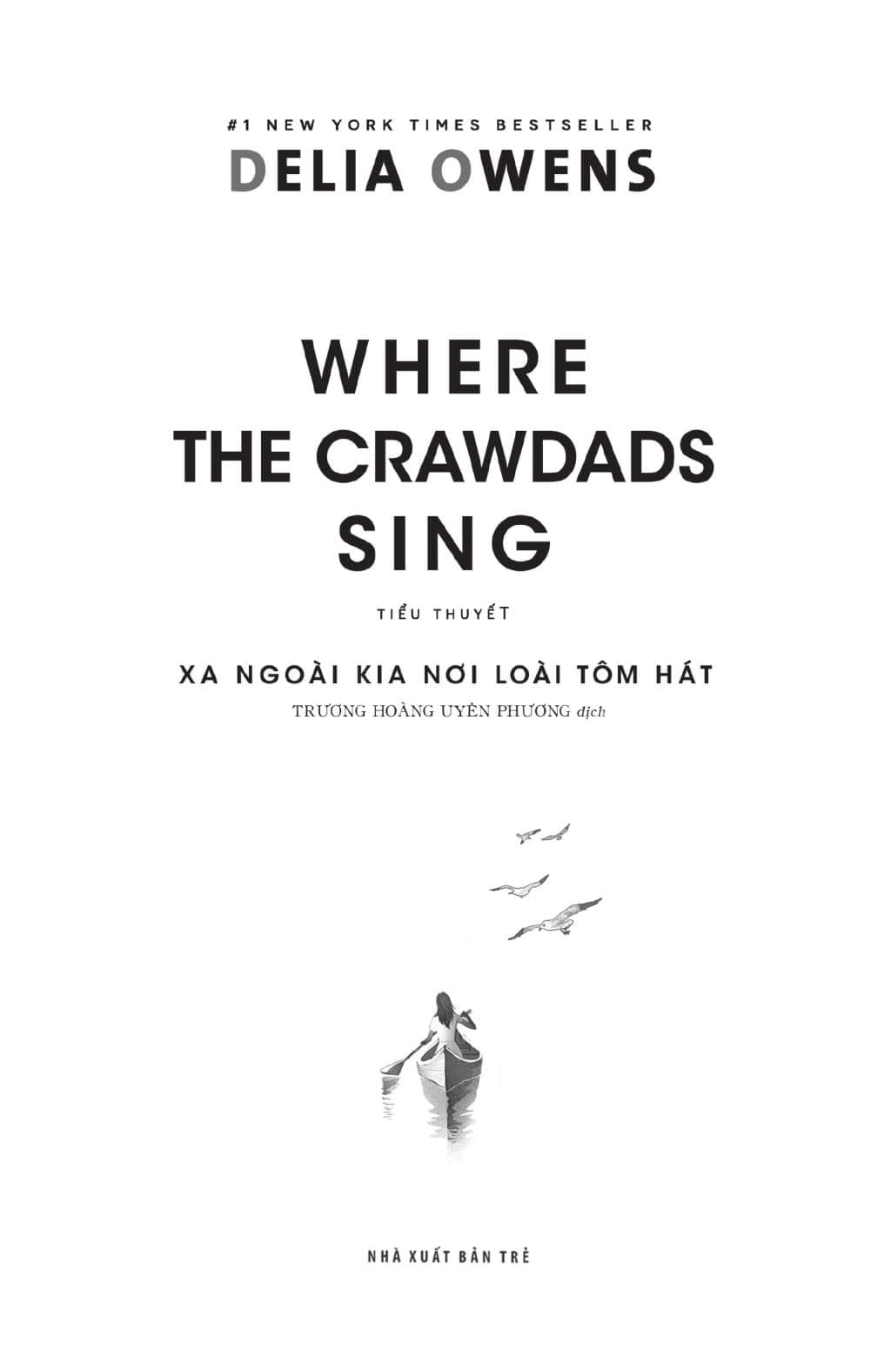 Sách Xa Ngoài Kia Nơi Loài Tôm Hát - Where The Crawdads Sing - ảnh 4