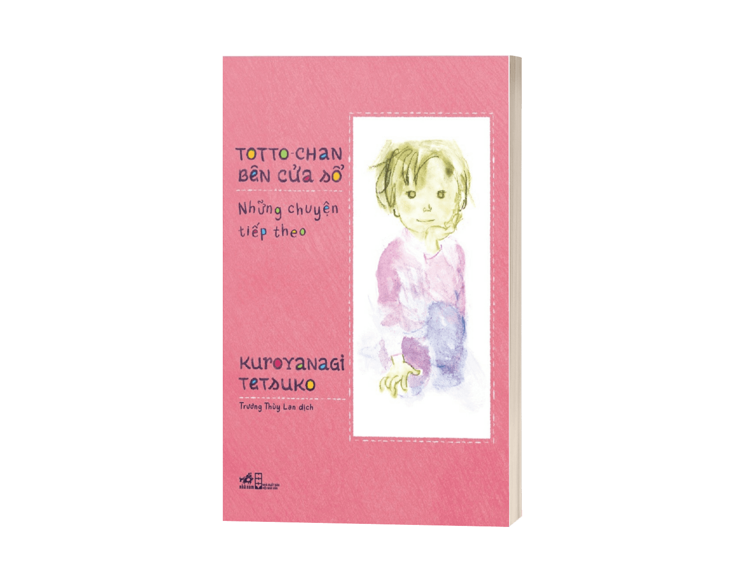 Sách Totto-Chan Bên Cửa Sổ - Những Chuyện Tiếp Theo - ảnh 3