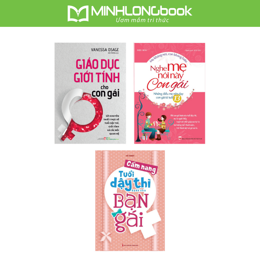 Sách: Combo Nghe Mẹ Nói Này Con Gái + Cẩm Nang Tuổi Dậy Thì Dành Cho Bạn Gái + Giáo Dục Giới Tính Cho Con Gái - ảnh 2
