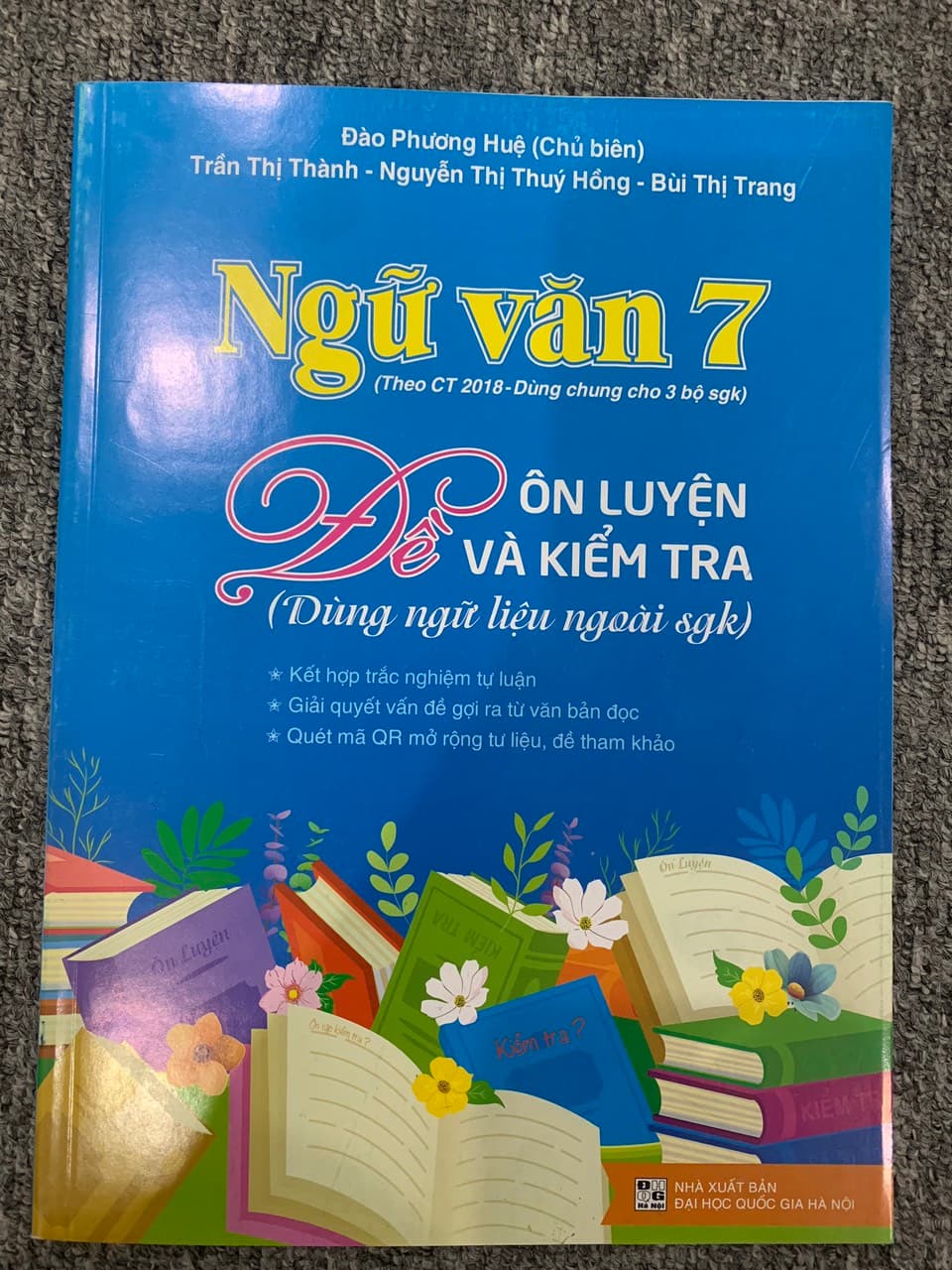 Ngữ văn 7 Đề ôn luyện và kiểm tra( Dùng dữ liệu ngoài sgk) - ảnh 2