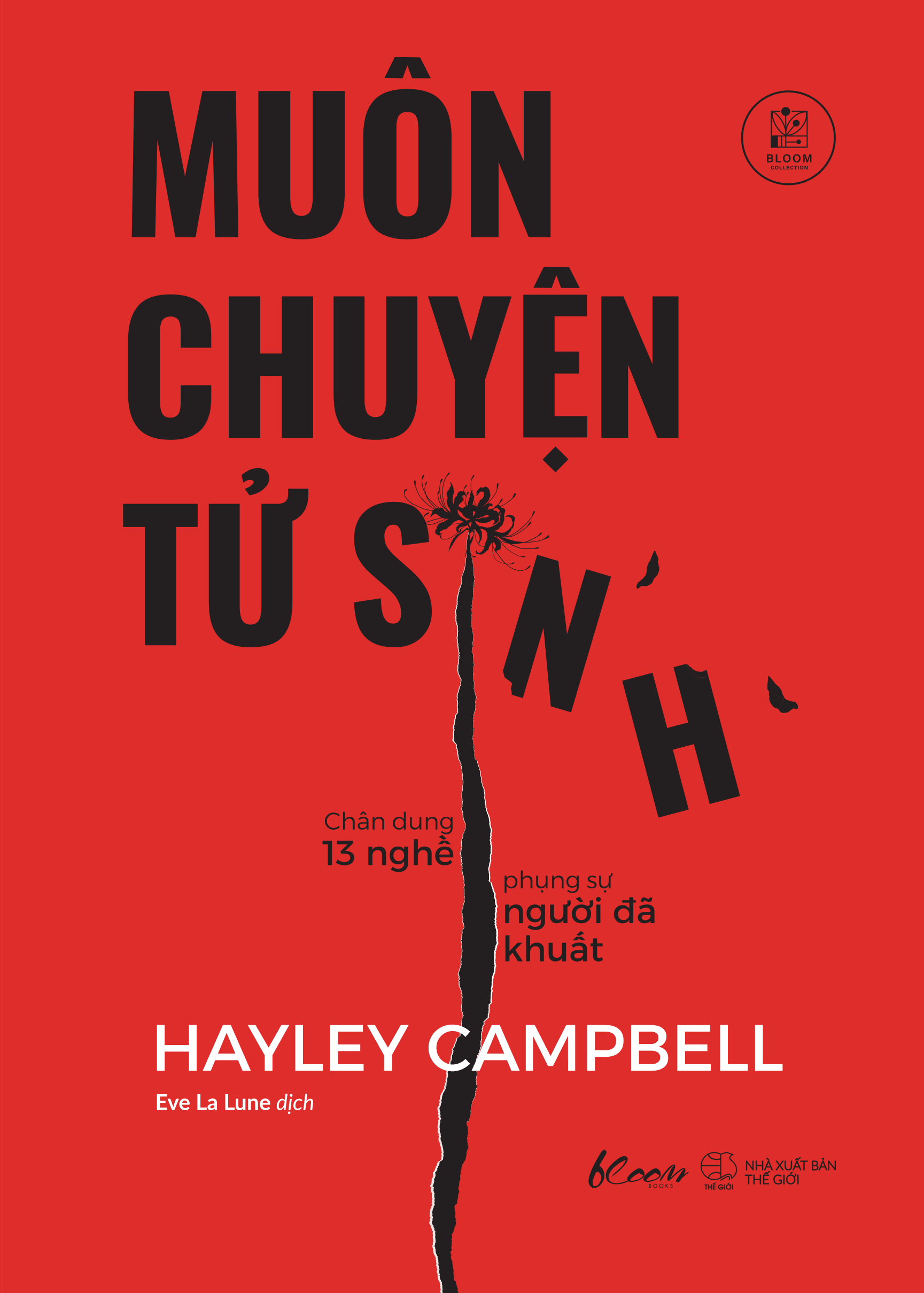 Sách Muôn Chuyện Tử Sinh - Chân Dung 13 Nghề Phụng Sự Người Đã Khuất - ảnh 2