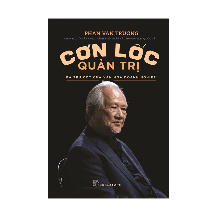 Sách Cơn lốc quản trị - Ba trụ cột của văn hóa doanh nghiệp - ảnh 4