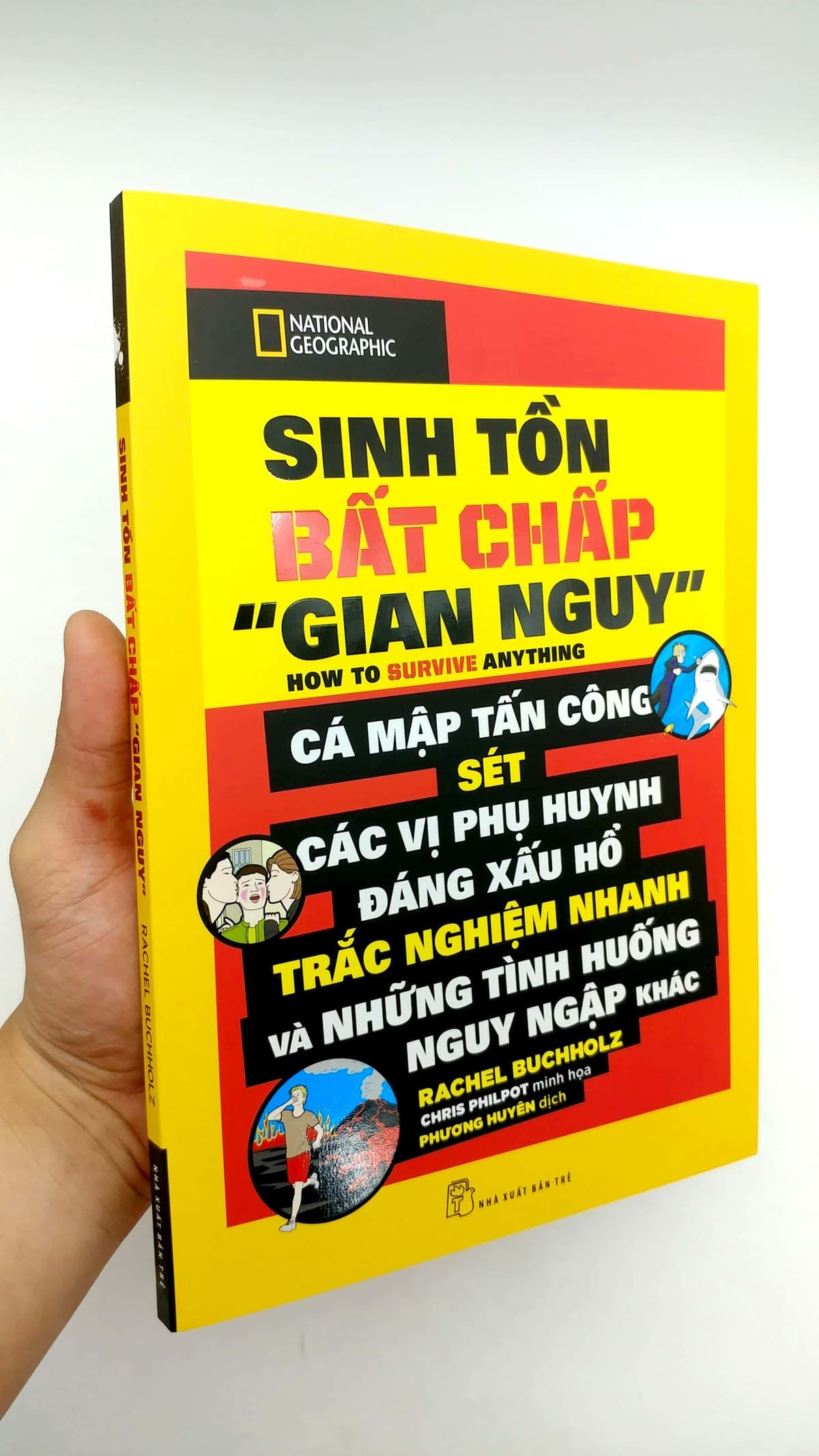Sách National Geographic - Sinh Tồn Bất Chấp "Gian Nguy" - ảnh 4