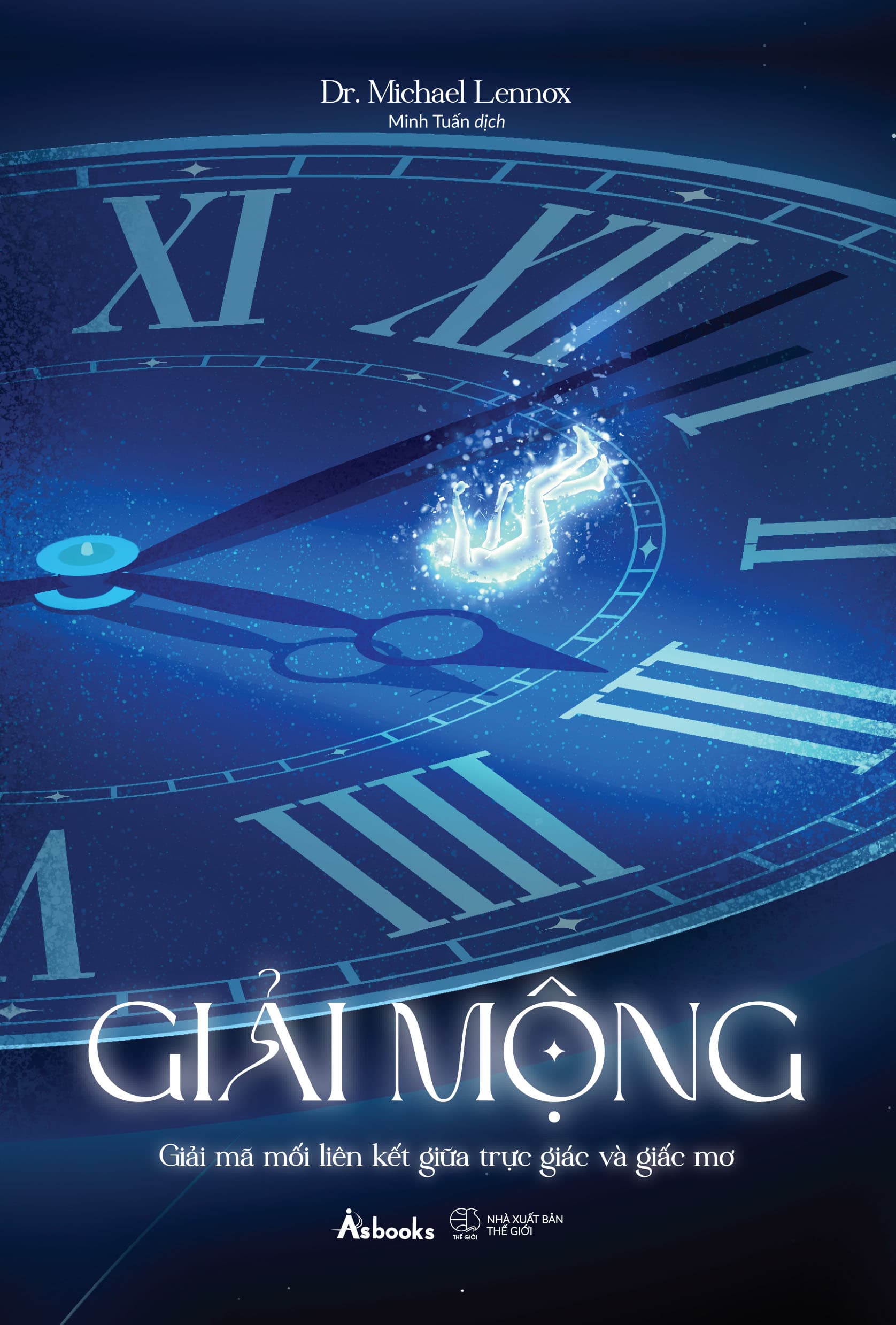 Sách Giải Mộng -Giải Mã Mối Liên Kết Giữa Trực Giác Và Giấc Mơ - ảnh 2