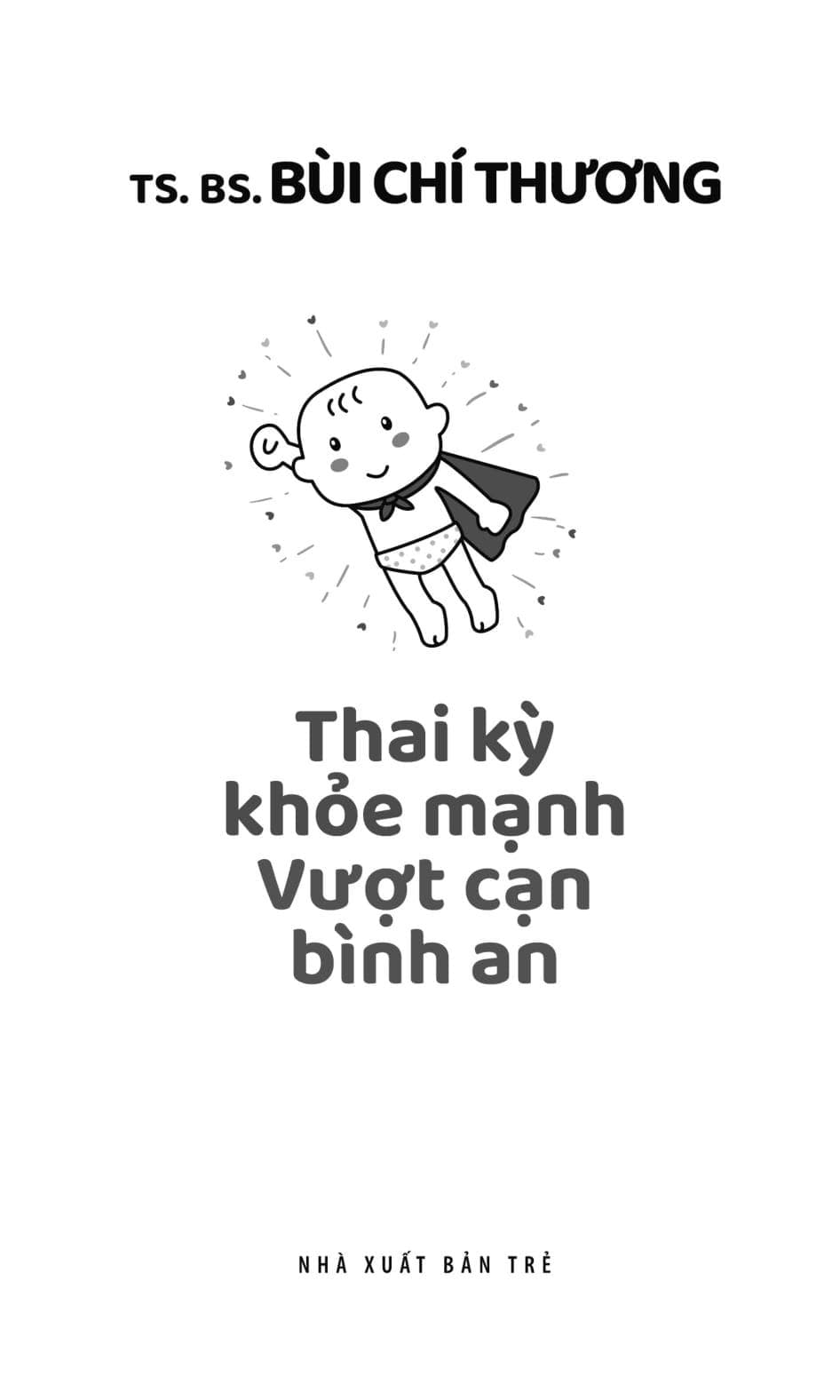 Sách Thai Kỳ Khỏe Mạnh - Vượt Cạn Bình An - ảnh 13