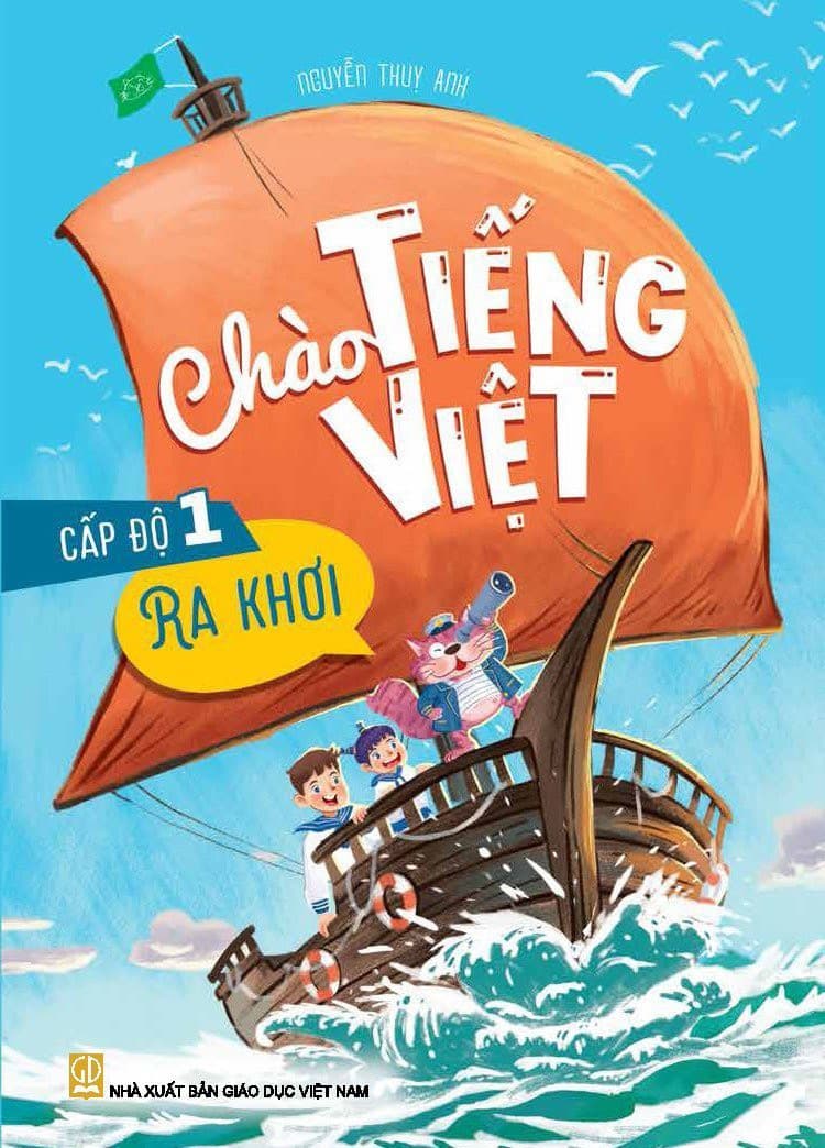 Chào Tiếng Việt Cấp Độ 1 - Ra Khơi - ảnh 2