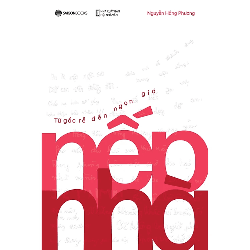 Sách Nếp Nhà - Từ Gốc Rễ Đến Ngọn Gió - ảnh 2