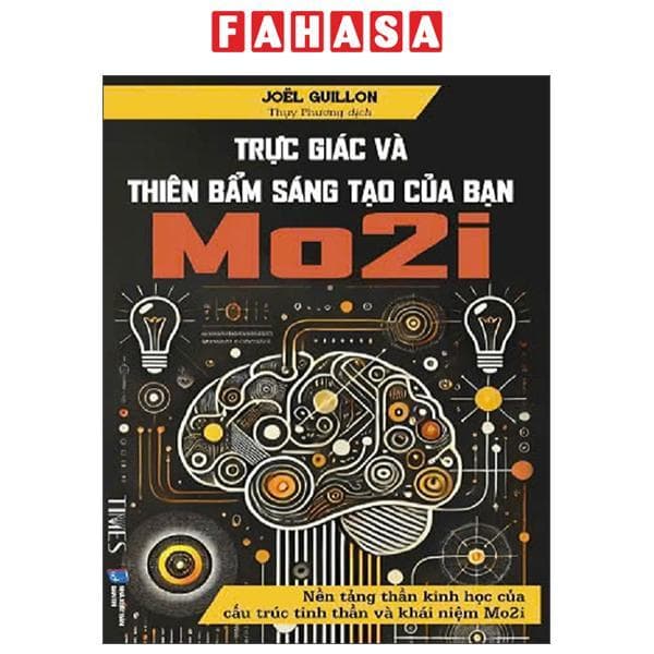 Sách - Trực Giác Và Thiên Bẩm Sáng Tạo Của Bạn Mo2I - ảnh 2