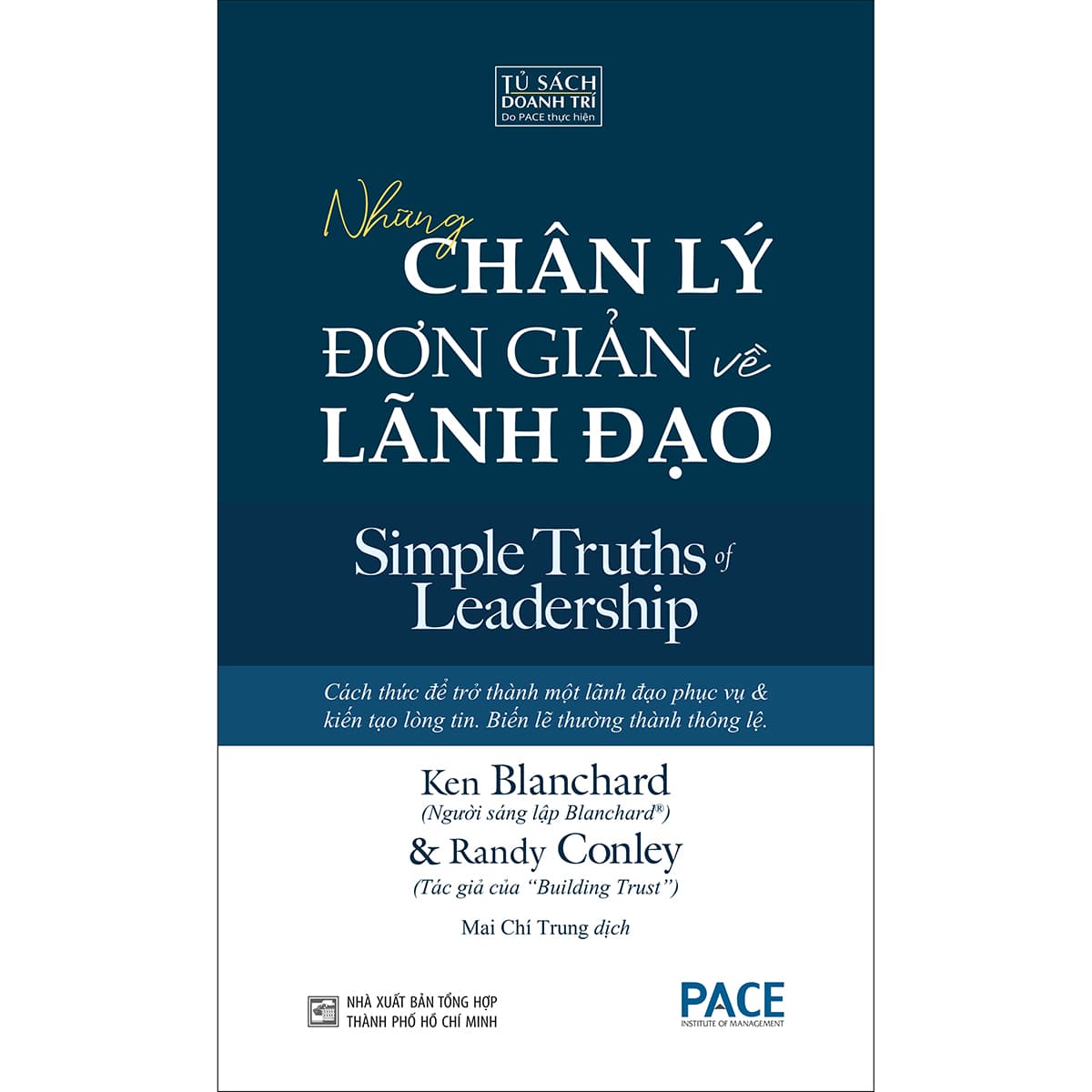 Sách Những Chân Lý Đơn Giản Về Lãnh Đạo - ảnh 2