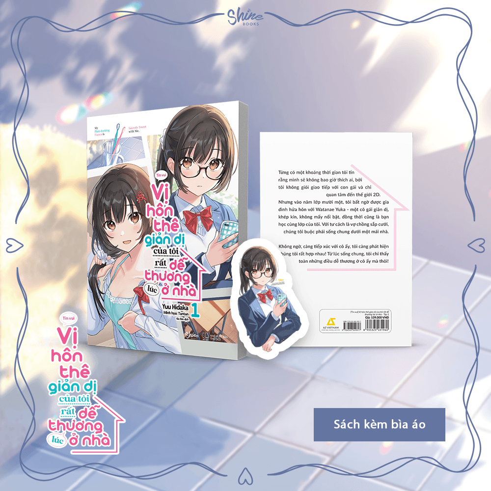 Sách Vị Hôn Thê Giản Dị Của Tôi Rất Dễ Thương Lúc Ở Nhà (Tập 1) - ảnh 3