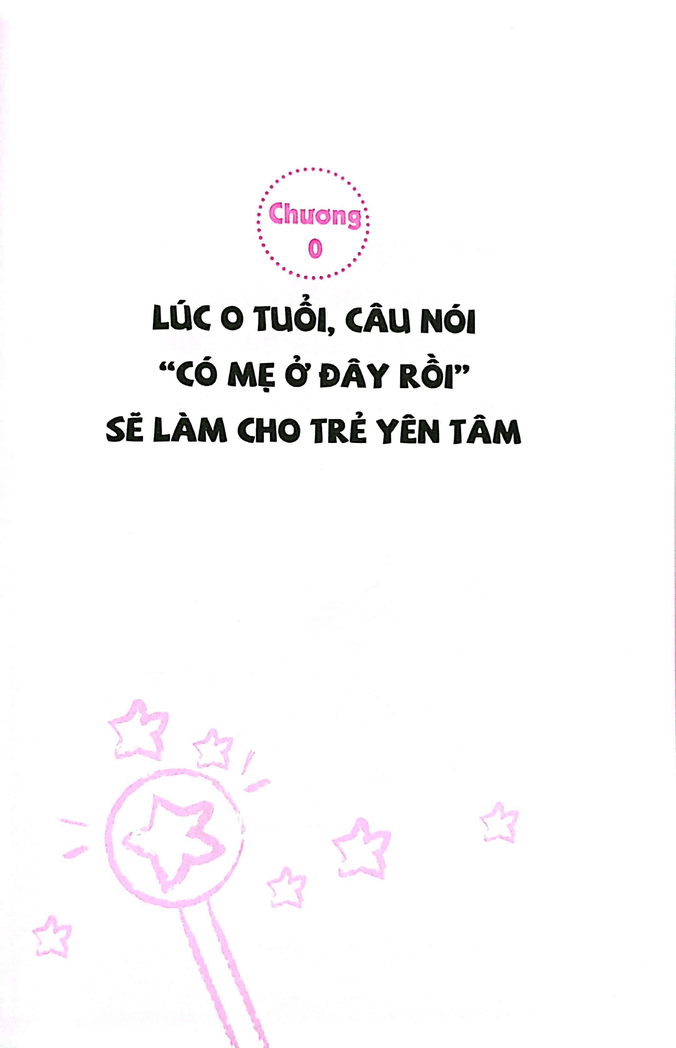 Sách Lời Nói Thần Kỳ Nuôi Dưỡng Những Đứa Trẻ Hạnh Phúc: 0 - 6 Tuổi - ảnh 4