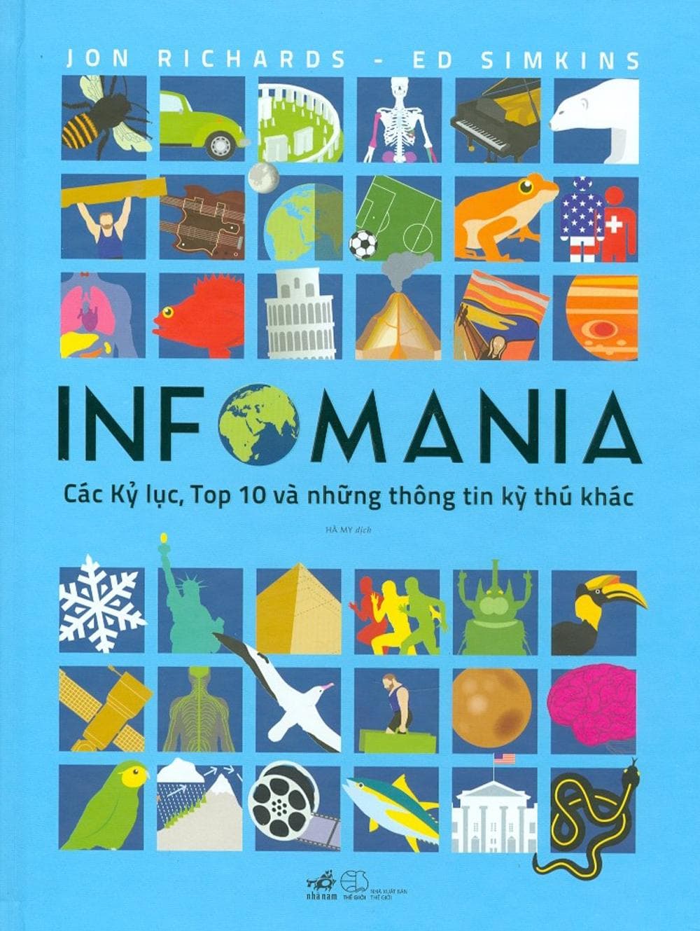 Sách Infomania - Các Kỷ Lục, Top 10 Và Những Thông Tin Kỳ Thú Khác - ảnh 5