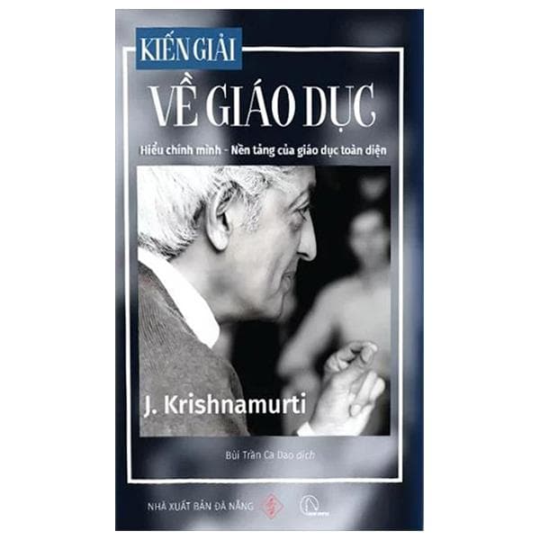 Kiến Giải Về Giáo Dục - ảnh 2