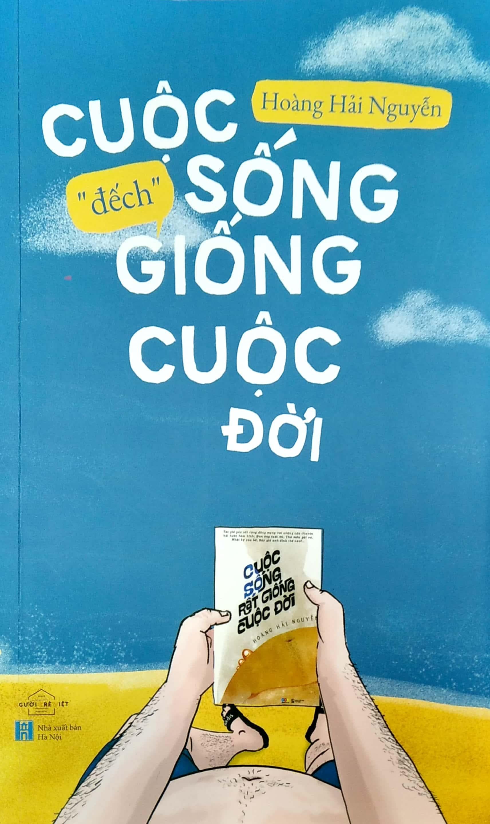 Sách Cuộc Sống "Đếch" Giống Cuộc Đời - ảnh 8