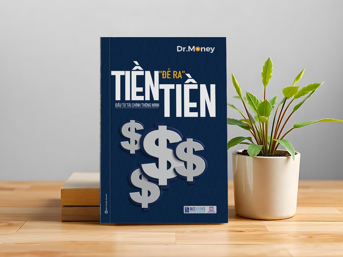 Tiền Đẻ Ra Tiền: Đầu Tư Tài Chính Thông Minh - ảnh 9