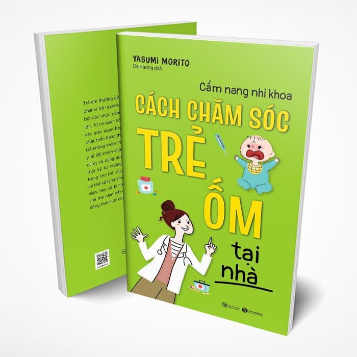 Sách Cẩm nang nhi khoa - Cách chăm sóc trẻ ốm tại nhà - ảnh 5