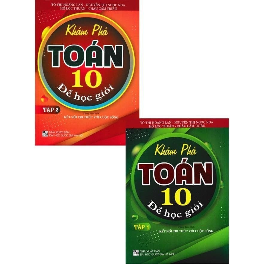 Sách - Khám Phá Toán Lớp 10 Để Học Giỏi - Combo 2 Tập - Dùng Kèm SGK Kết Nối - Hồng Ân - ảnh 2