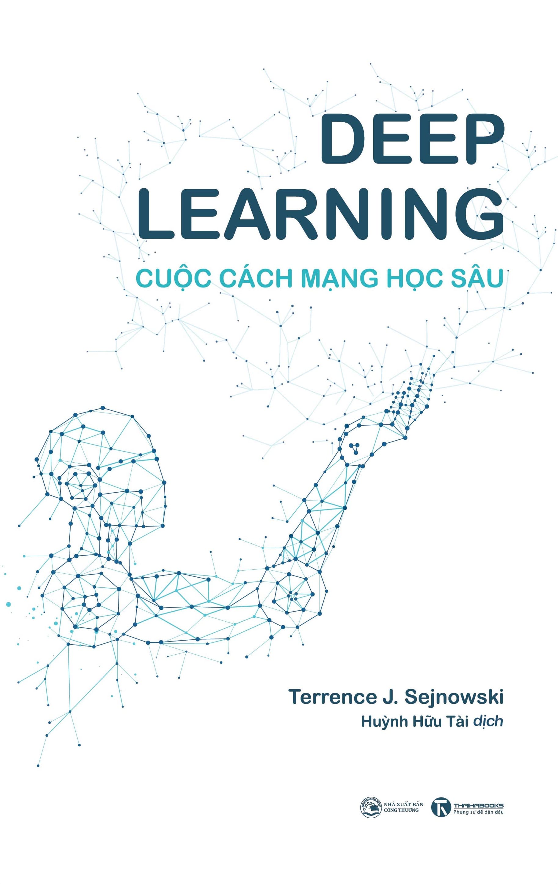 Sách Deep Learning - Cuộc Cách Mạng Học Sâu - ảnh 2