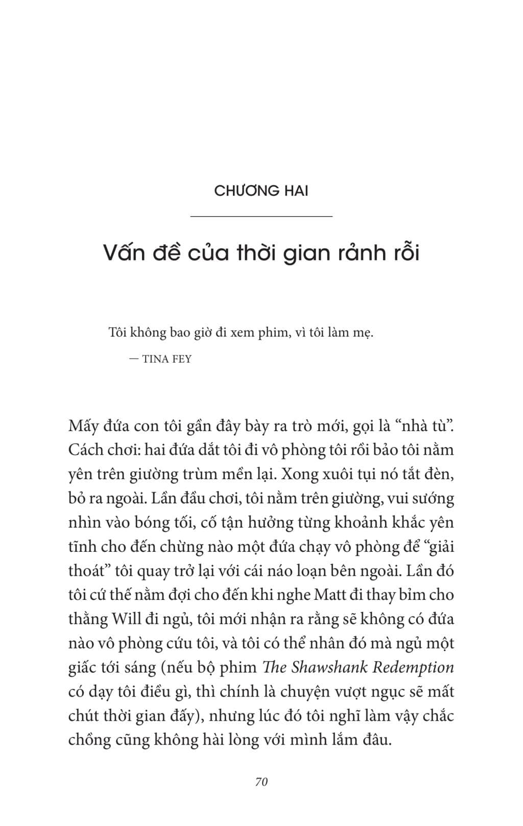 Có Con Và Vẫn Son: Cha Mẹ Giành Lại Cuộc Sống Riêng Tư - The Kids Are In Bed - ảnh 5