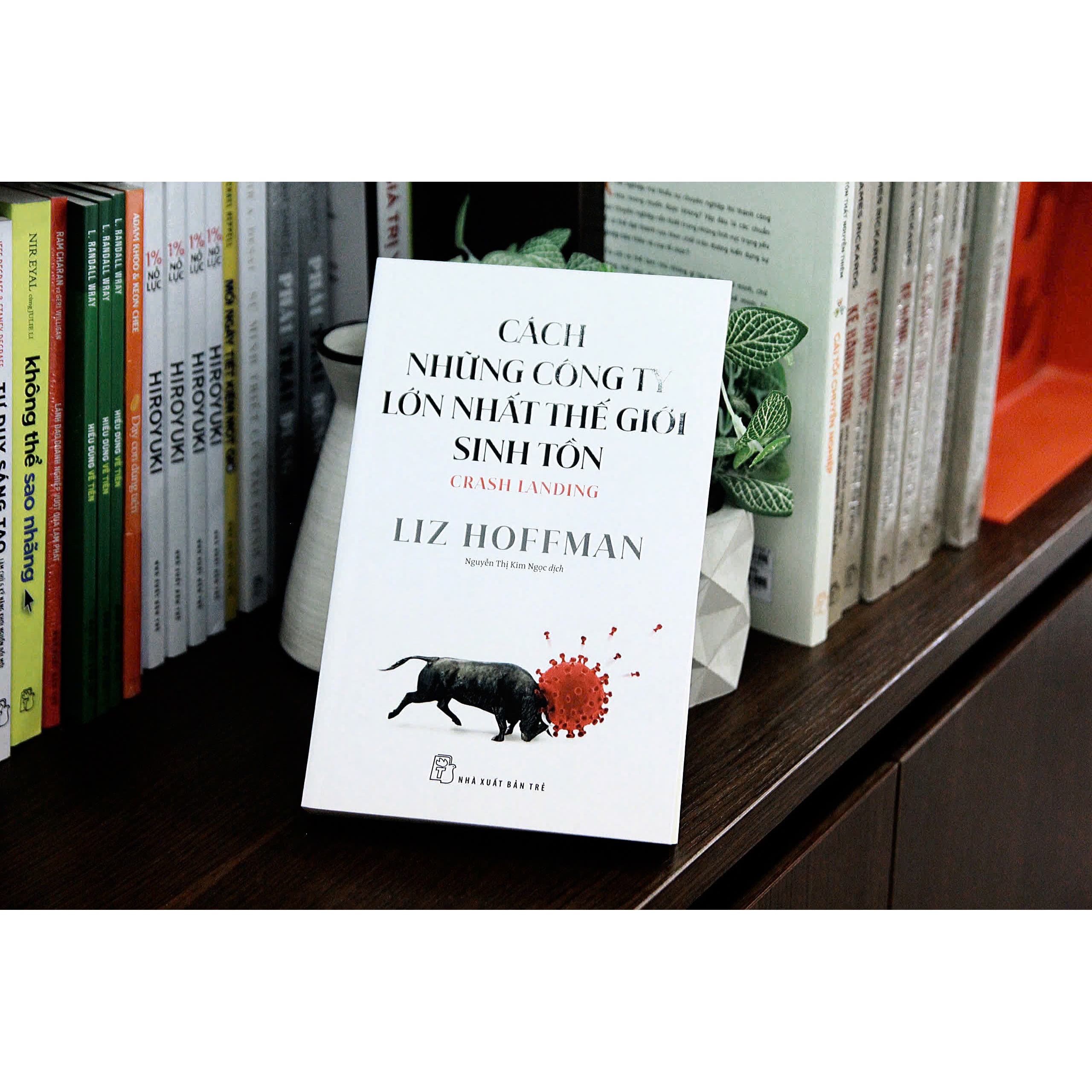 Sách Cách những công ty lớn nhất thế giới sinh tồn - ảnh 9