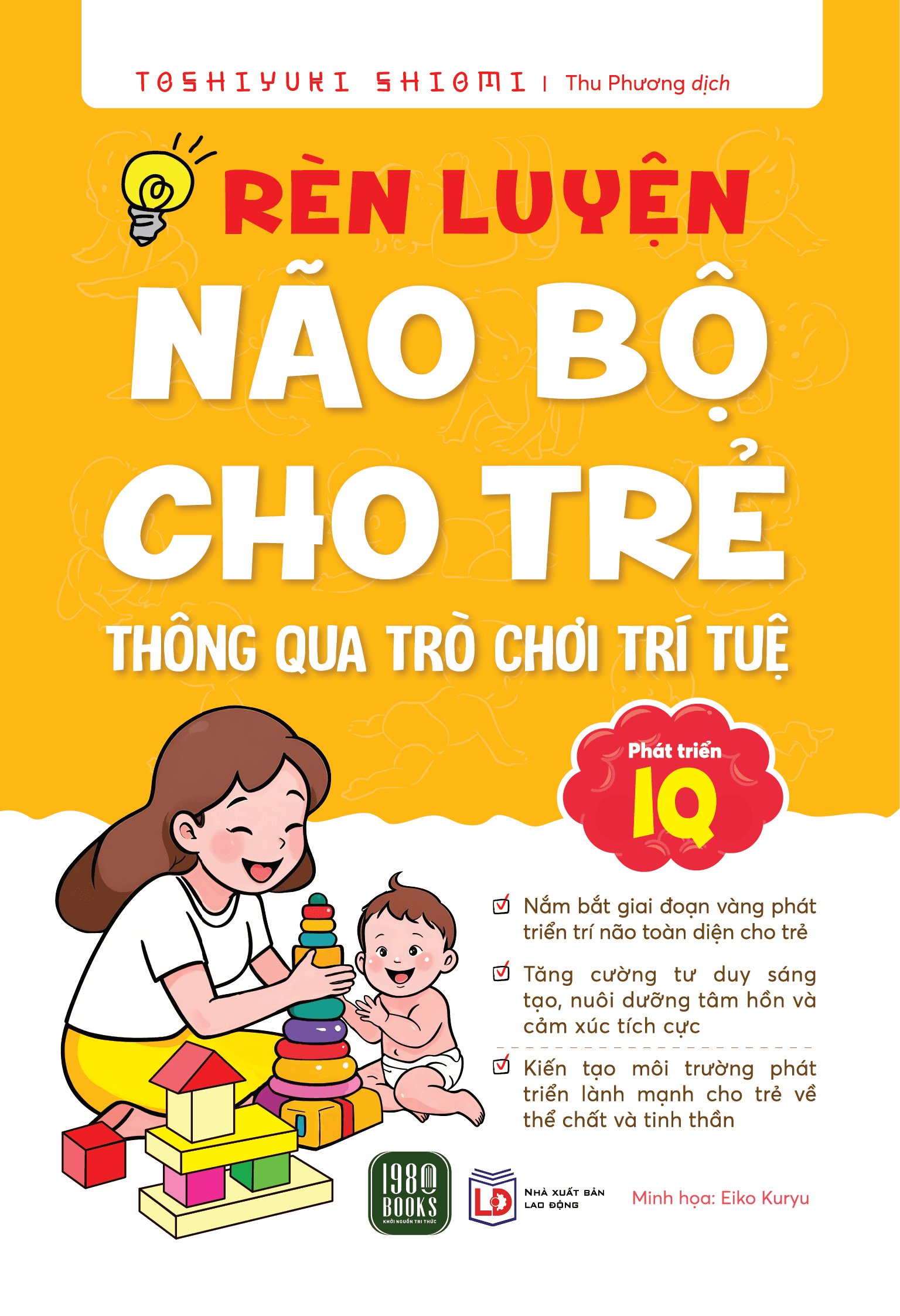 Sách Rèn Luyện Não Bộ Cho Trẻ Thông Qua Trò Chơi Trí Tuệ - ảnh 2