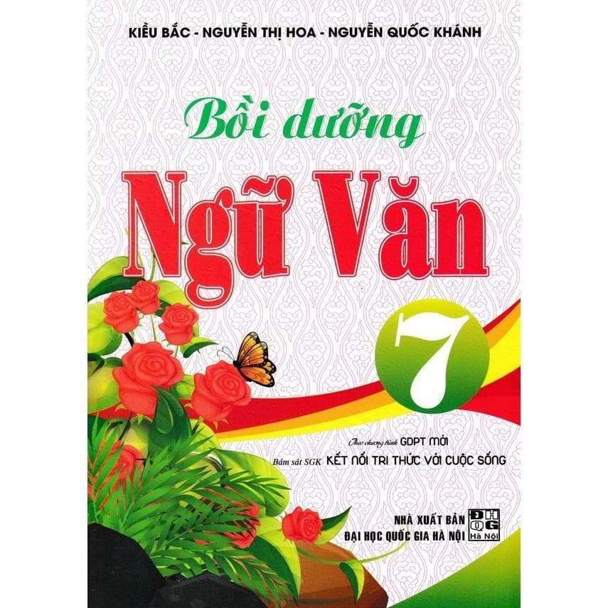 Sách - Bồi Dưỡng Ngữ Văn Lớp 7 - Bám Sát SGK Kết Nối Tri Thức Với Cuộc Sống - Hồng Ân - ảnh 2