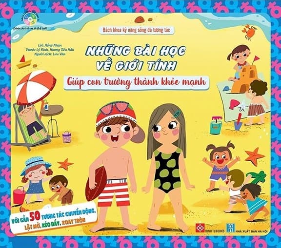 Bách Khoa Kỹ Năng Sống Đa Tương Tác - Những Bài Học Về Giới Tính Giúp Con Trưởng Thành Khỏe Mạnh - Hồng Nhạn