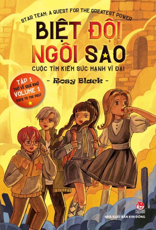 Biệt Đội Ngôi Sao: Cuộc Tìm Kiếm Sức Mạnh Vĩ Đại - Tập 1 - Trở Về Quá Khứ Star - Rosy Black