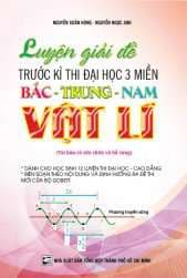 Luyện Giải Đề Trước Kì Thi Đại Học 3 Miền Bắc - Trung - Nam Vật Lí - Xuân Đài