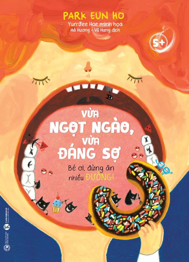 Vừa Ngọt Ngào, Vừa Đáng Sợ - Bé Ơi, Đừng Ăn Nhiều Đường! - Park Eun Ho