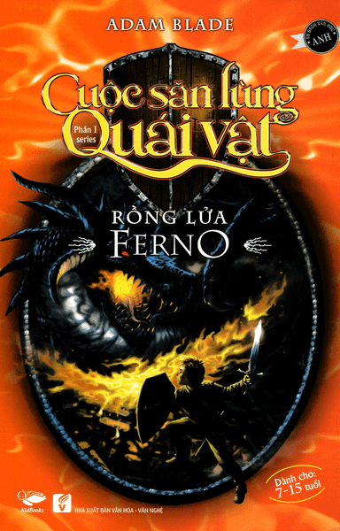 Rồng Lửa Ferno (Tb2016) -Phần 1 Bộ Cuộc Săn Lùng Quái Vật - Mỹ Hiền